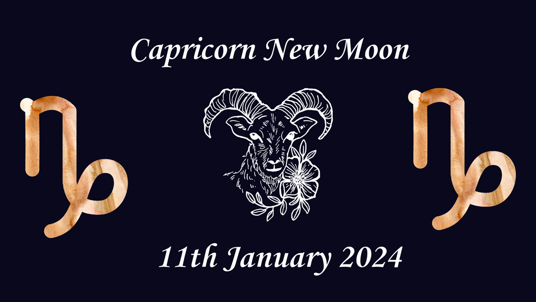 New Moon in Capricorn - January 11th, 2024