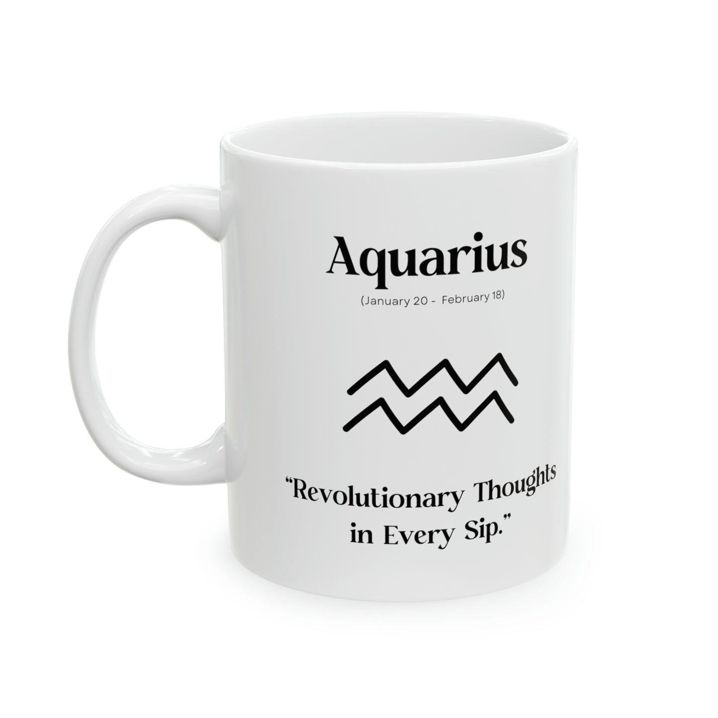 Aquarius, celestial mug, zodiac sign, astrology, revolution, innovation, enlightenment, visionary, creative thinking, forward-looking, cosmic, inspiration, progressive, Aquarius symbol, cosmic design.