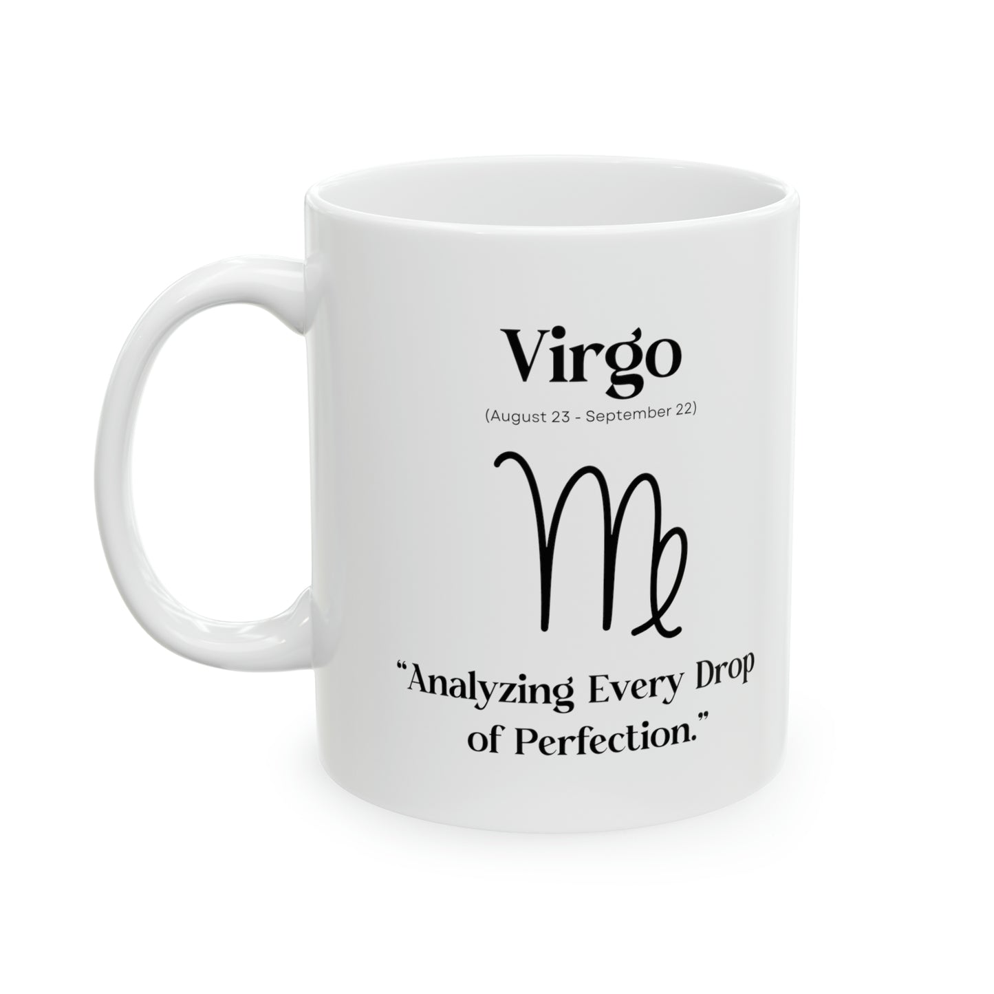 Virgo, celestial mug, zodiac sign, astrology, perfection, meticulousness, refinement, excellence, analytical, sophistication, dedication, precision.