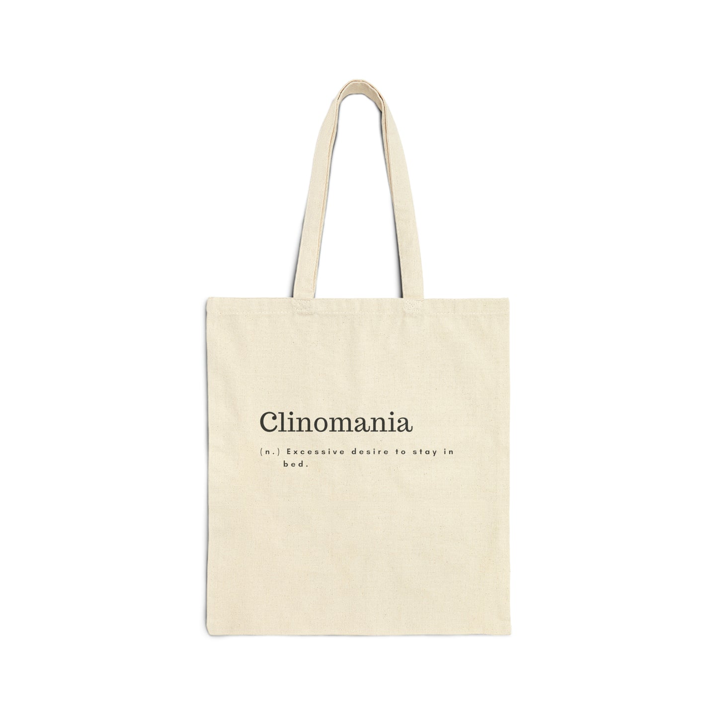 Clinomania | Tote Bag