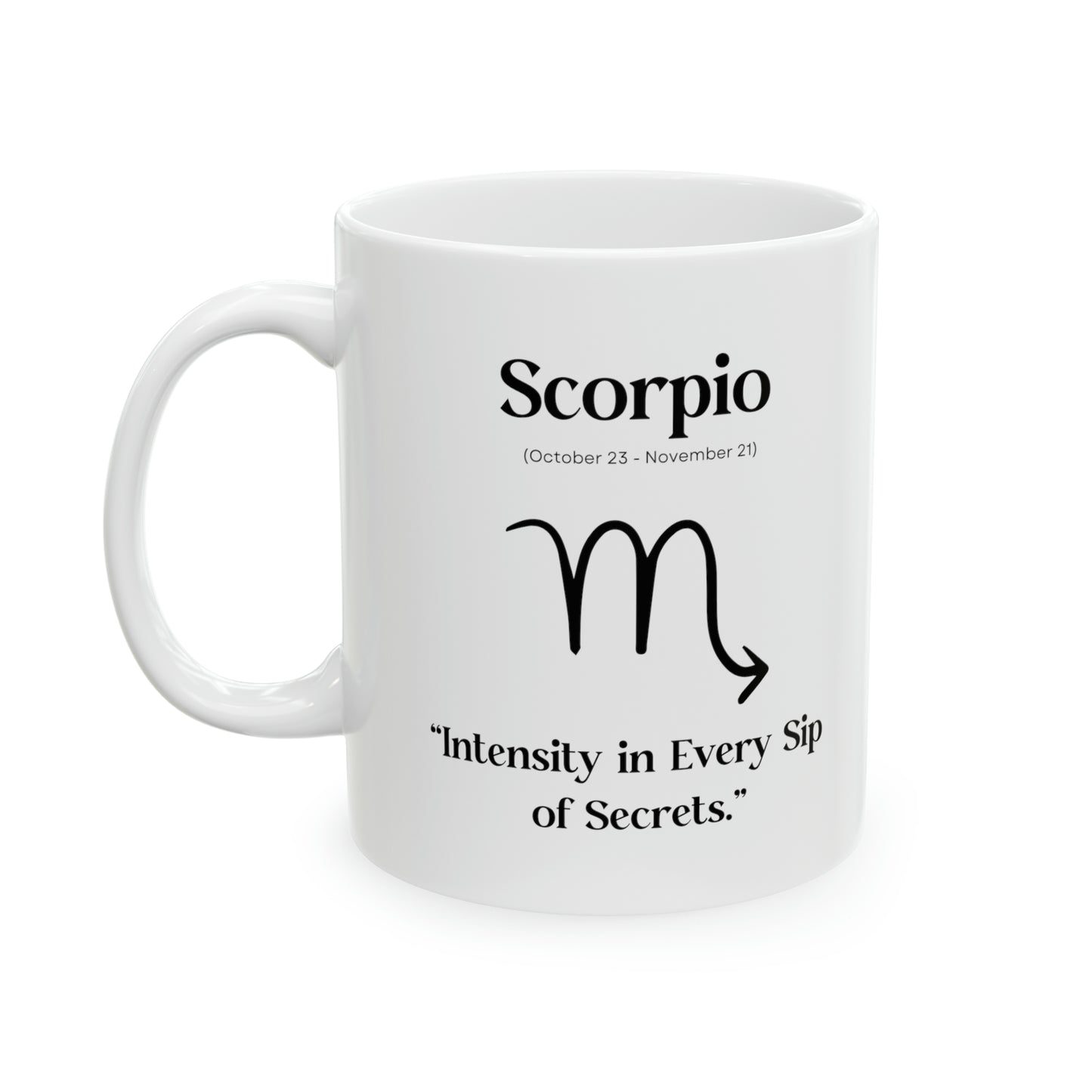 Scorpio, celestial mug, zodiac sign, astrology, intensity, secrets, mystery, passion, exploration, enigma, depth, pulse, allure.