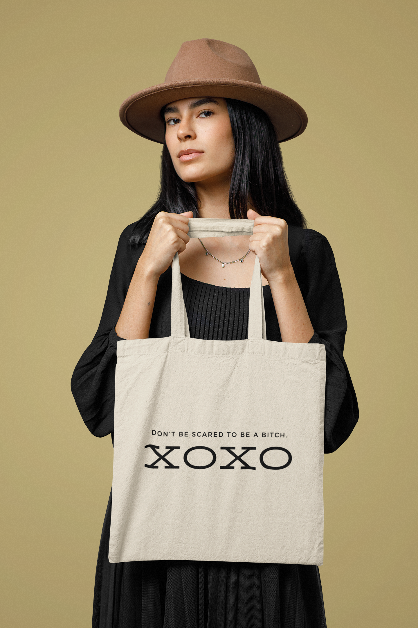 Don't Be Scared To Be A B*tch. XOXO | Tote Bag