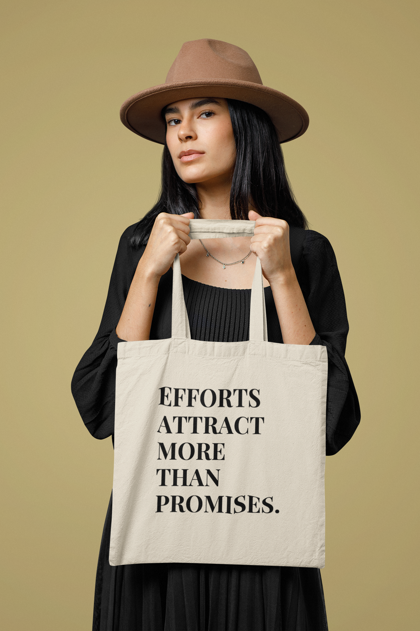 Efforts Attract More Than Promises | Tote Bag